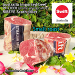 Beef Ribeye AUSTRALIA PR STEER (prime young cattle) AGED by producer brand SWIFT FROZEN steak cuts 3/4 & 1 inch price/kg 3-4pcs (Scotch-Fillet / Cube-Roll)
